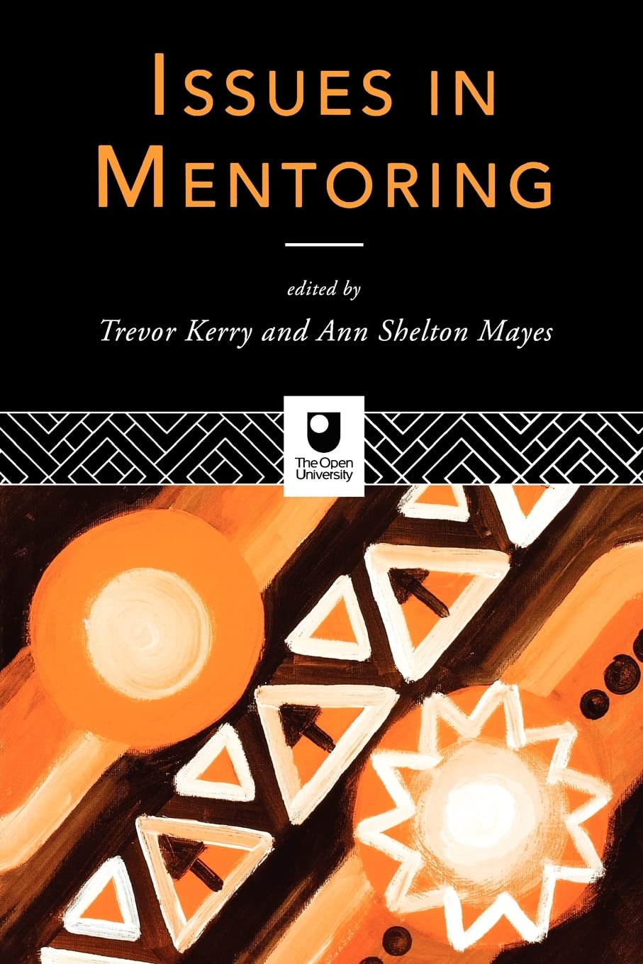 Issues in Mentoring (Open University Ma in Education)