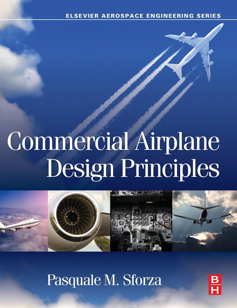 Commercial Airplane Design Principles (Elsevier Aerospace Engineering)