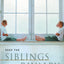 Keep the Siblings, Lose the Rivalry
