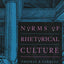 Norms of Rhetorical Culture