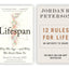 Lifespan Why We Age and Why We Dont Have To By Dr David A. Sinclair and 12 Rules for Life An Antidote to Chaos By Jordan B. Peterson 2 books Collection Set