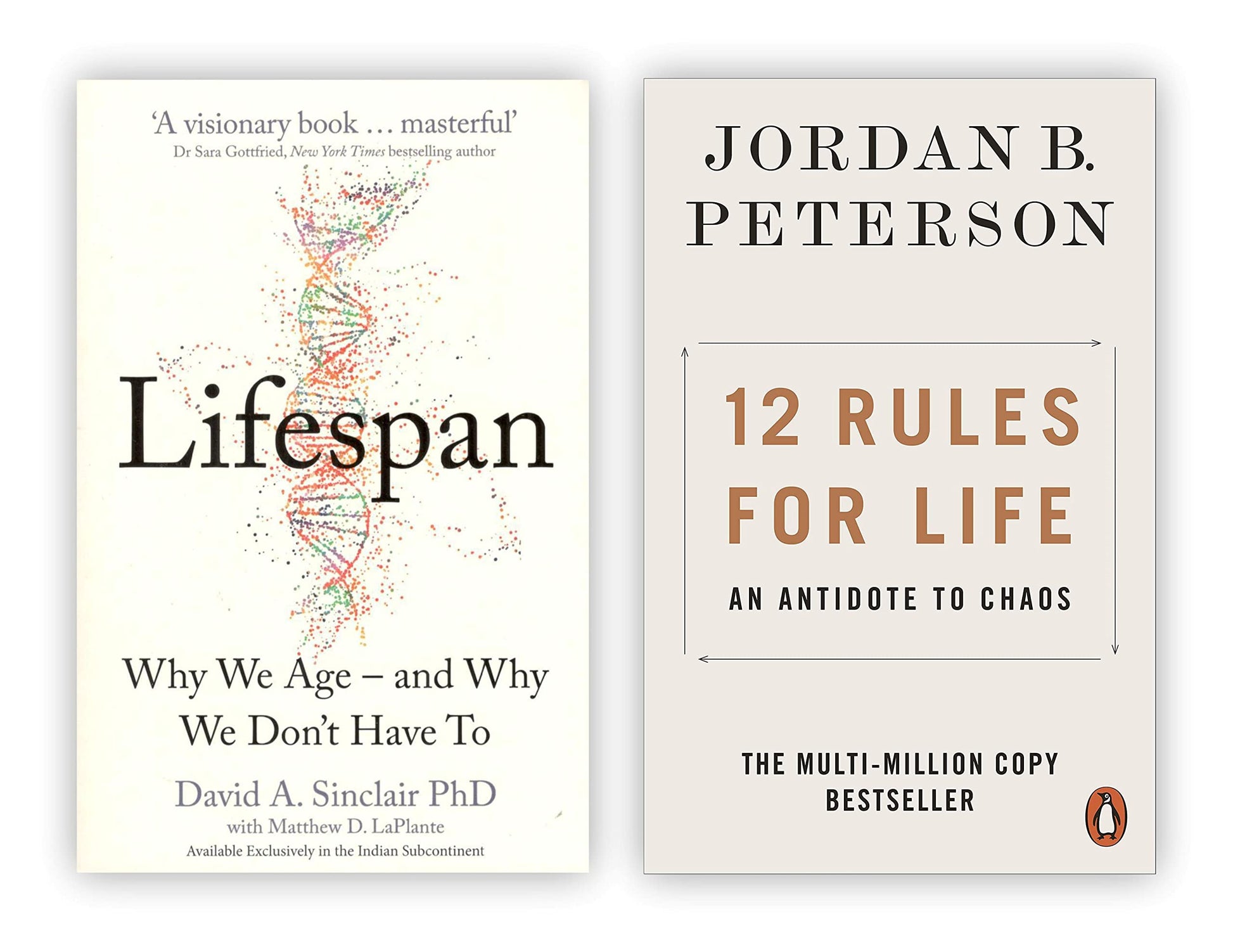 Lifespan Why We Age and Why We Dont Have To By Dr David A. Sinclair and 12 Rules for Life An Antidote to Chaos By Jordan B. Peterson 2 books Collection Set