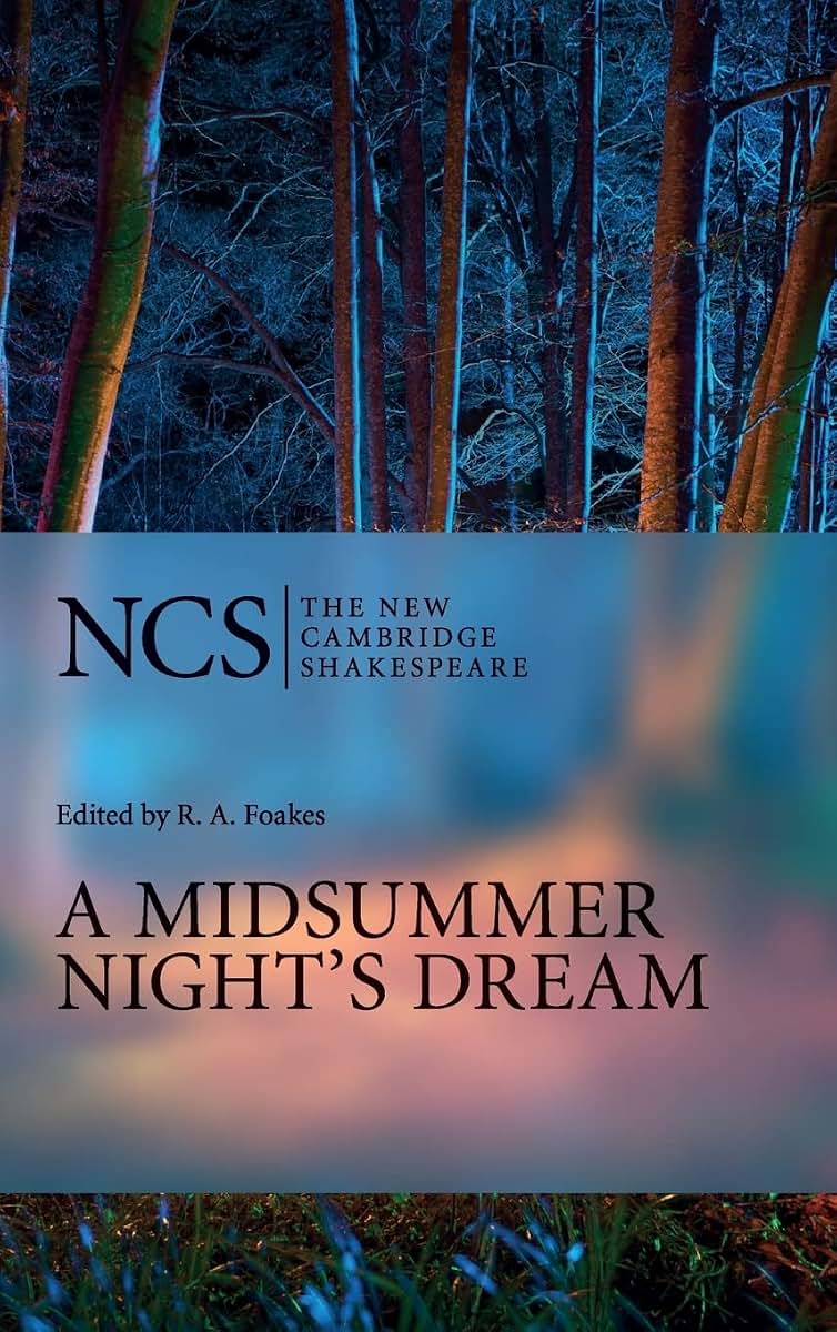 A Midsummer Night's Dream (The New Cambridge Shakespeare)