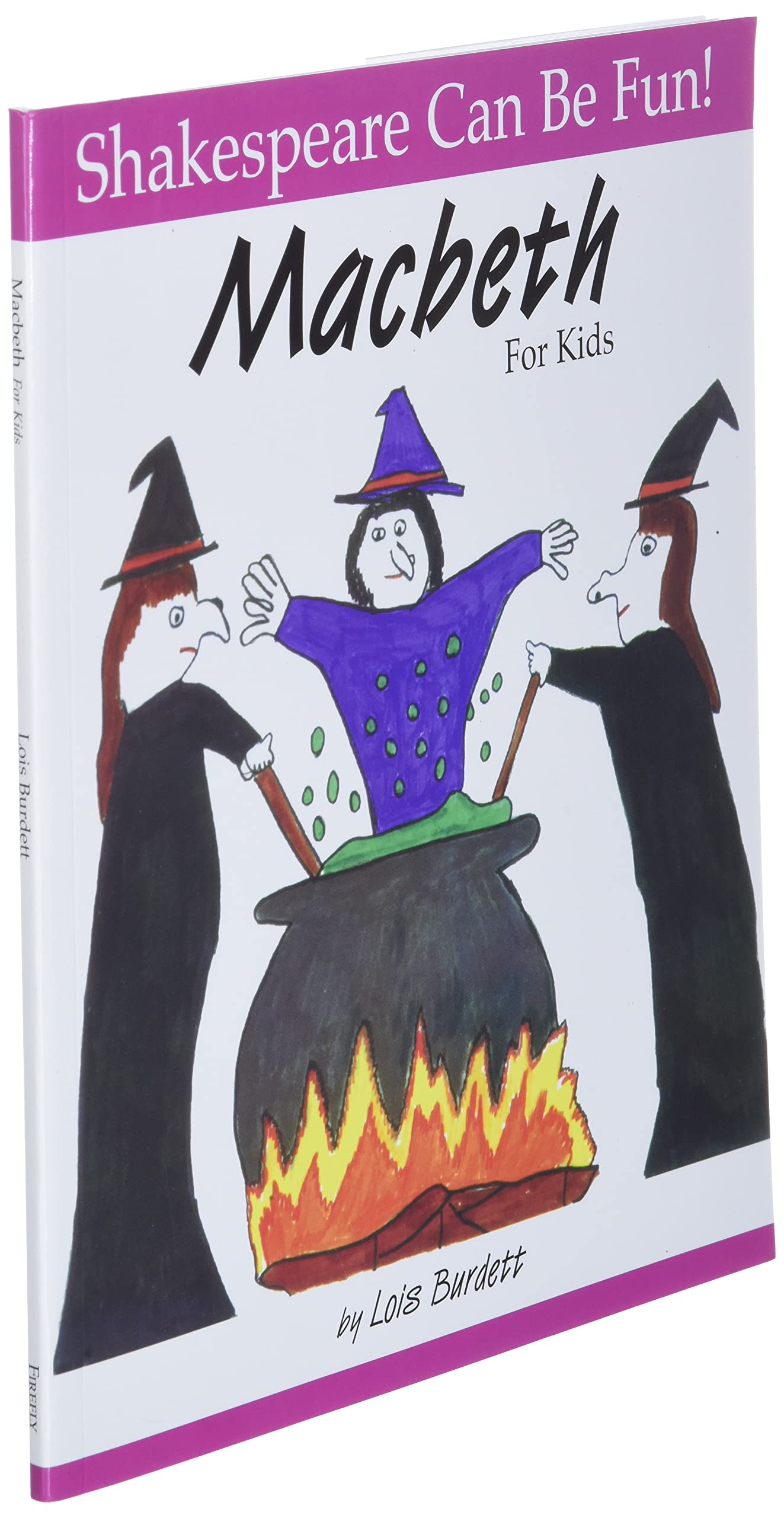 MacBeth : For Kids (Shakespeare Can Be Fun series)