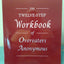 Twelve Step Workbook by Overeaters Anonymous