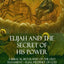 Elijah and the Secret of His Power: A Biblical Biography of the Old Testament - Elias, Prophet of God (Hardcover)