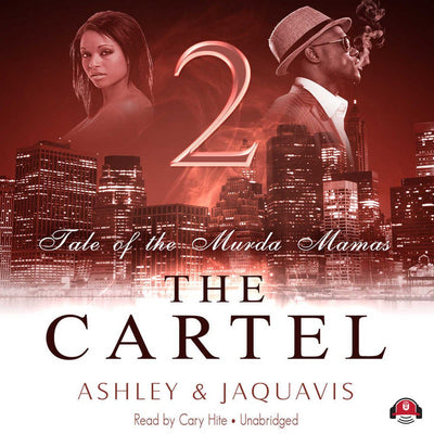 The Cartel 2: Tale of the Murda Mamas (Cartel series, Book 2)