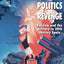 The Politics of Revenge: Fascism and the Military in Twentieth-Century Spain