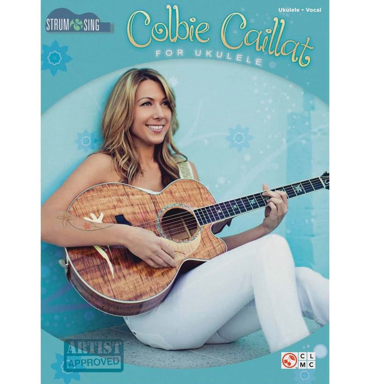 Colbie Caillat - Strum & Sing Ukulele