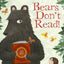 Bears Don't Read!