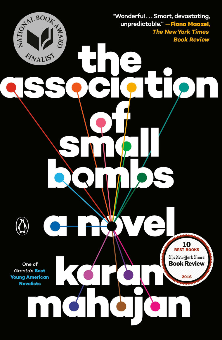 The Association of Small Bombs: A Novel