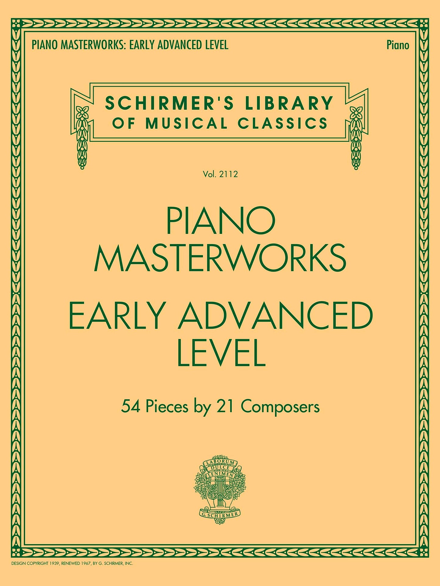 Piano Masterworks - Early Advanced Level - Schirmer's Library Volume 2112  Classical Sheet Music Collection  Piano Songbook for Advanced Players and Music Teachers