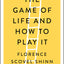 Game of Life and How to Play It (Simple Success Guides)