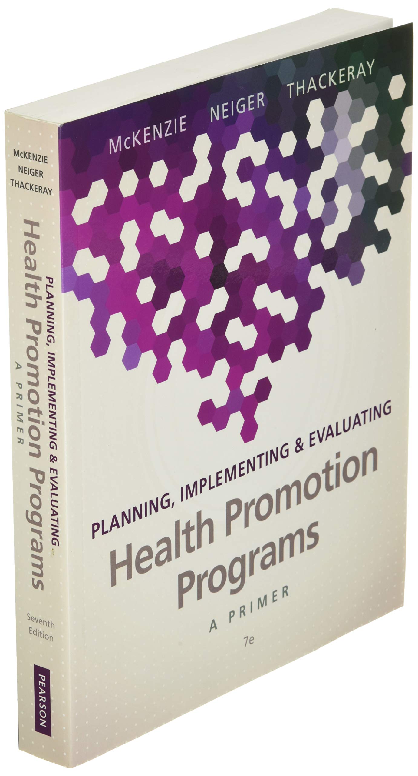 Planning, Implementing & Evaluating Health Promotion Programs: A Primer