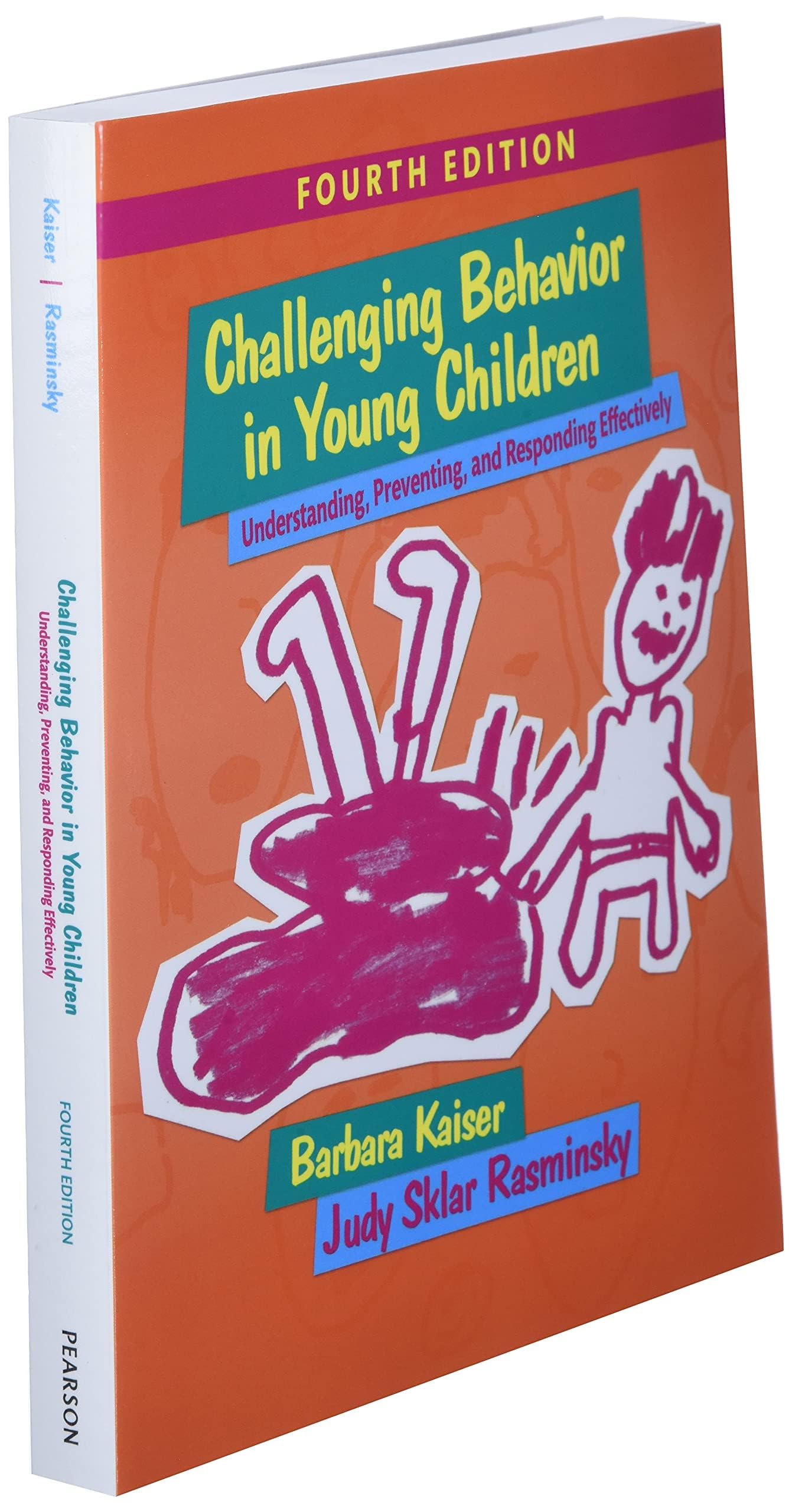 Challenging Behavior in Young Children: Understanding, Preventing and Responding Effectively with Enhanced Pearson eText -- Access Card Package