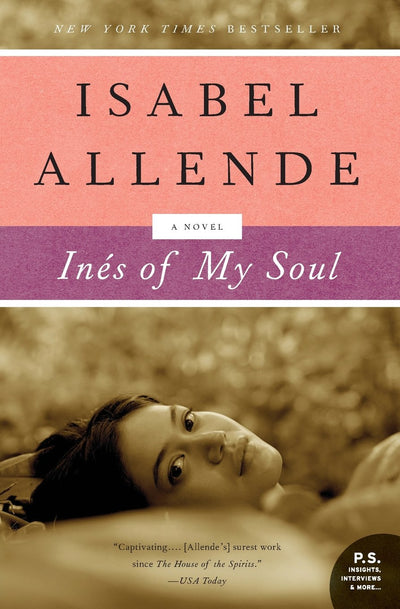 Ines of My Soul: A Novel