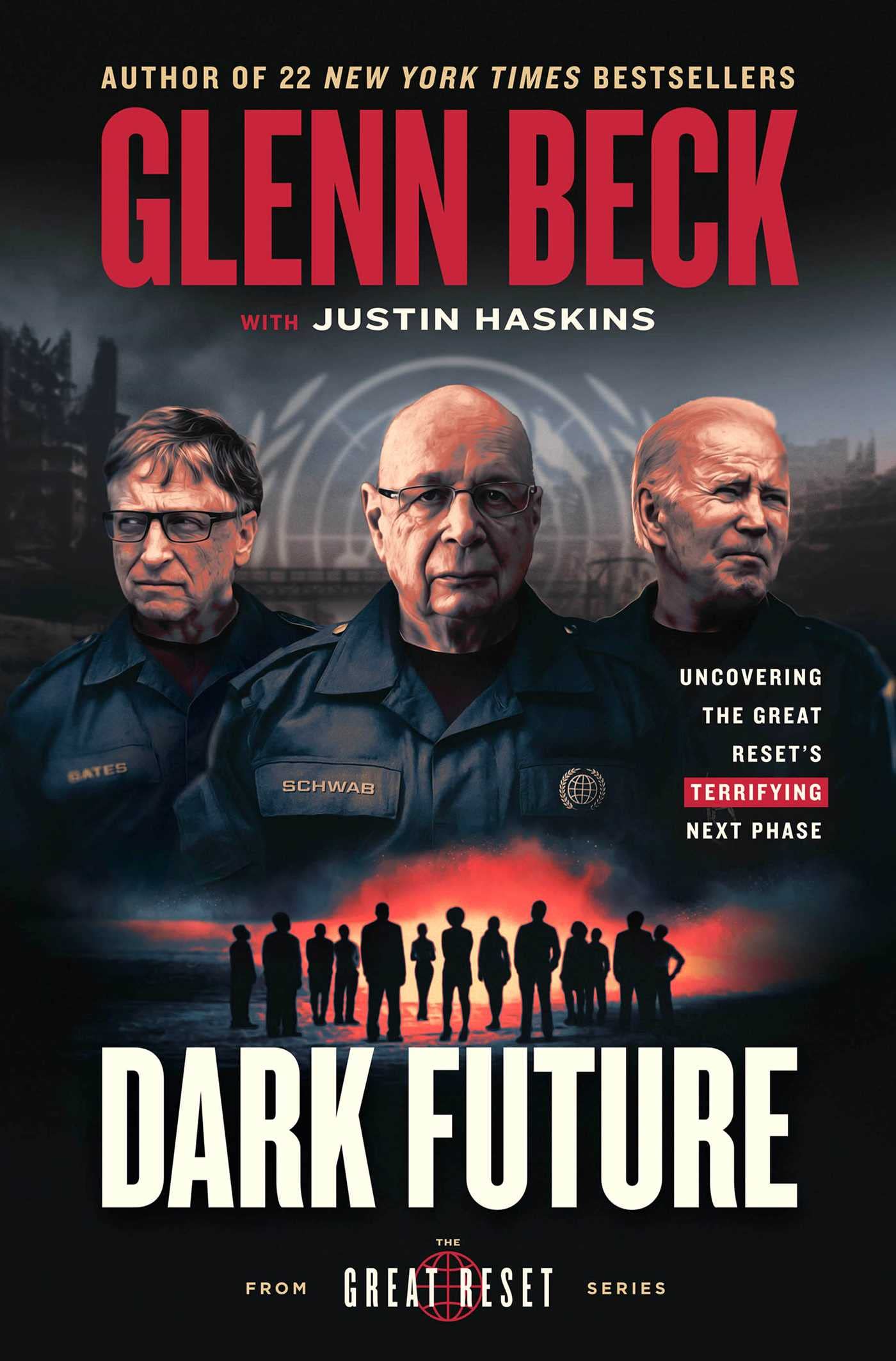 Dark Future: Uncovering the Great Reset's Terrifying Next Ph