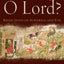 How Long, O Lord?: Reflections on Suffering and Evil