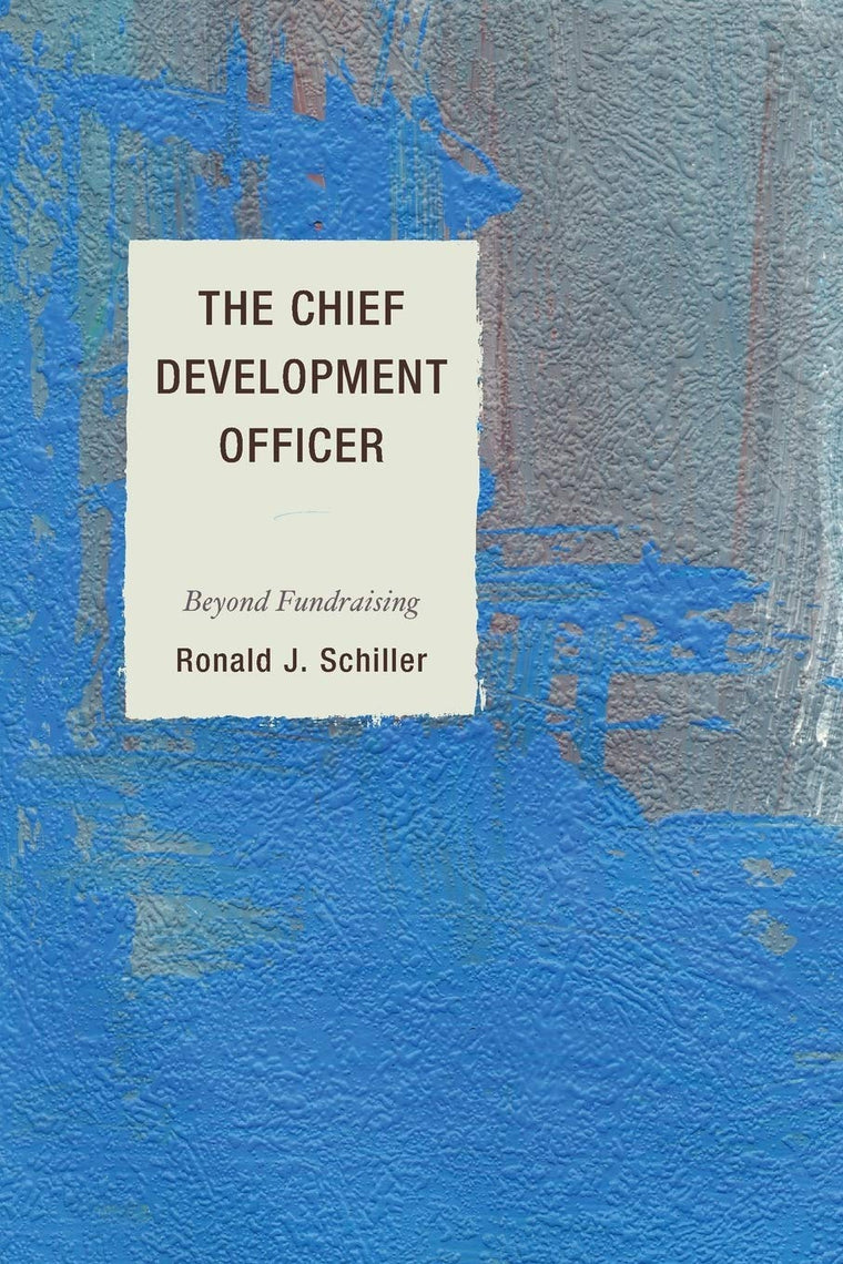 The Chief Development Officer: Beyond Fundraising