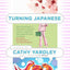Turning Japanese: A Novel