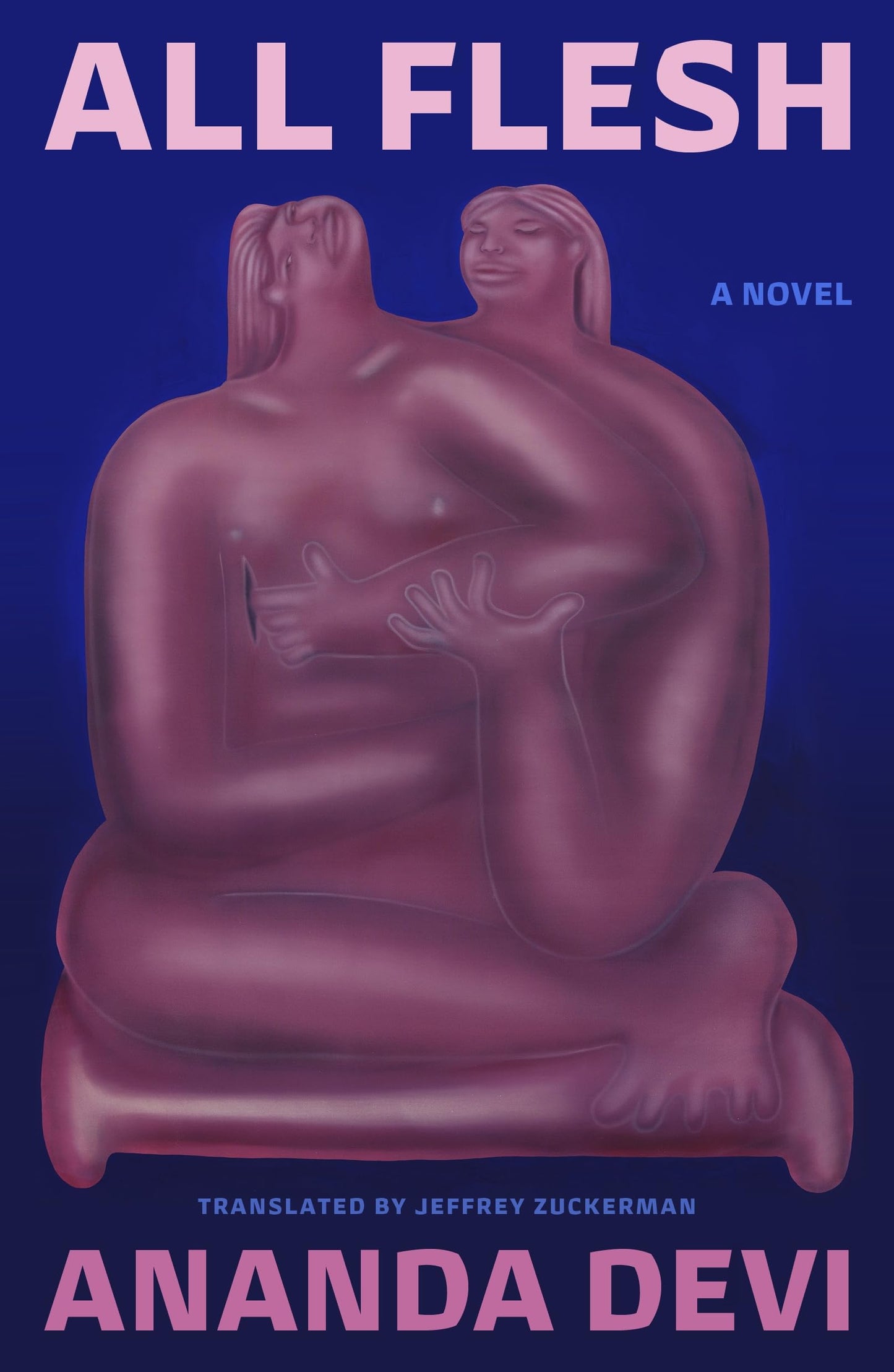 All Flesh: A Novel