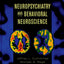 Neuropsychiatry and Behavioral Neuroscience