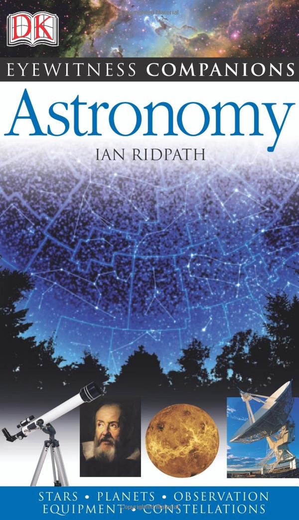 Eyewitness Companions: Astronomy