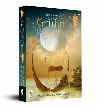 The Complete Grimms Fairy Tales (Complete Grimms Fairy Tales; Fingerprint! Classics)