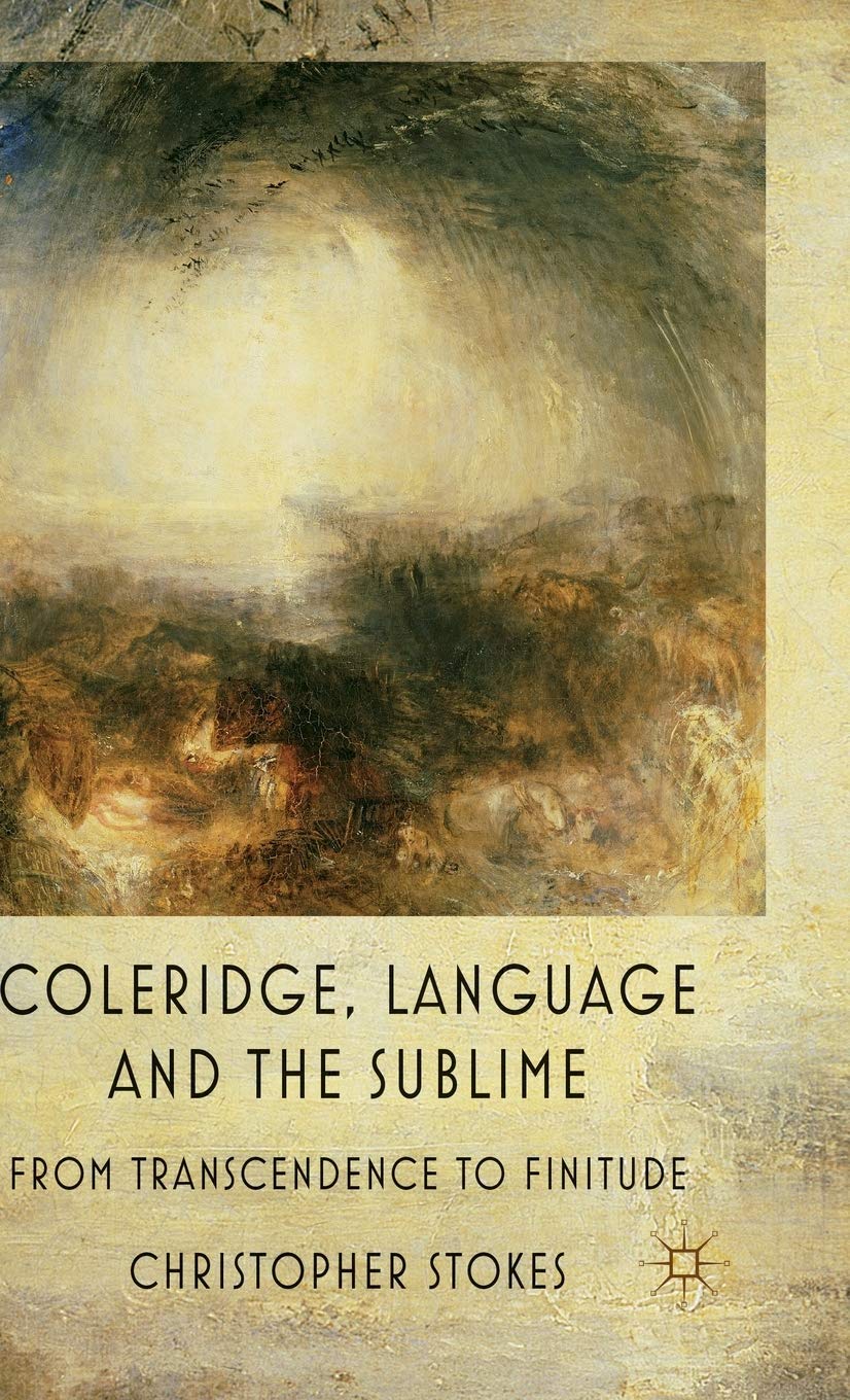 Coleridge, Language and the Sublime: From Transcendence to Finitude