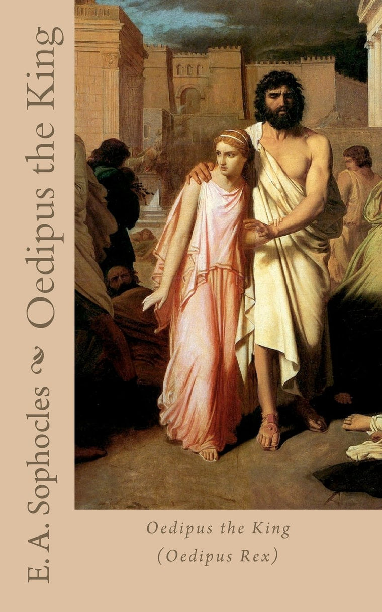 Oedipus the King (Oedipus Rex)