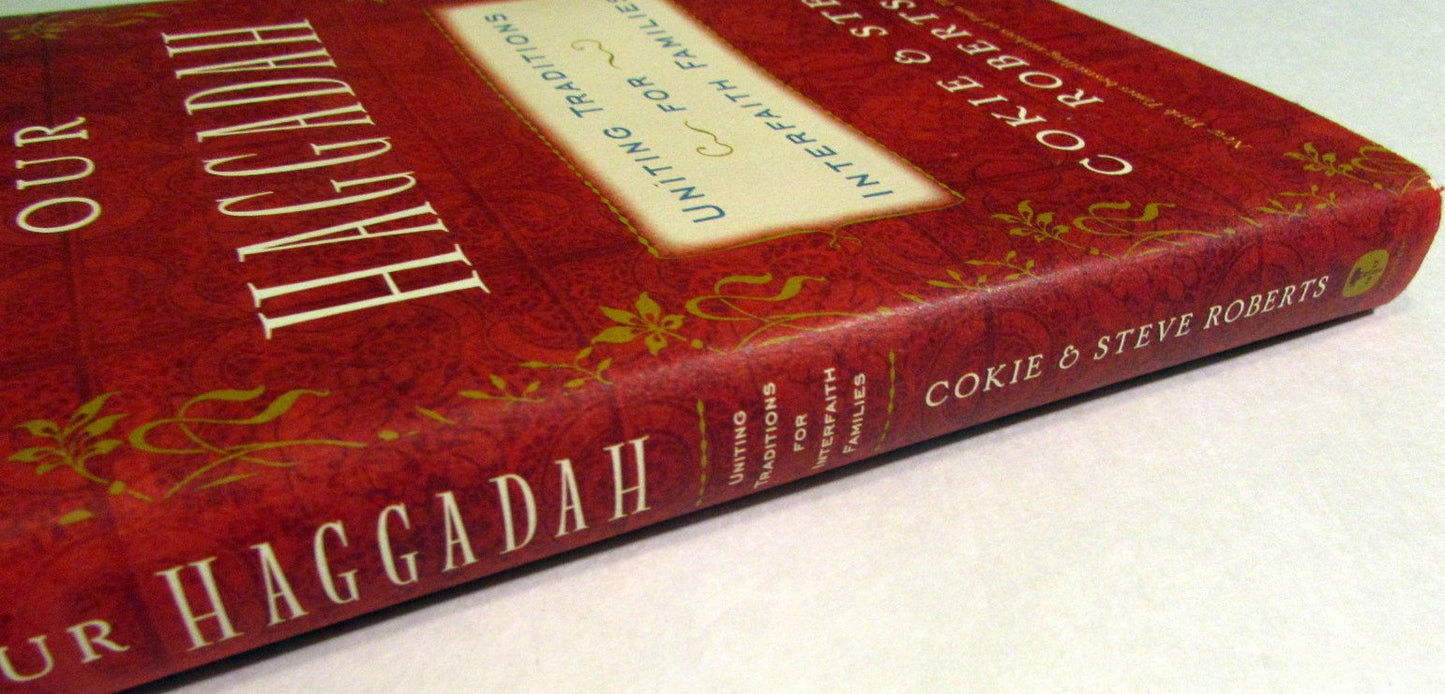 Our Haggadah: Uniting Traditions for Interfaith Families