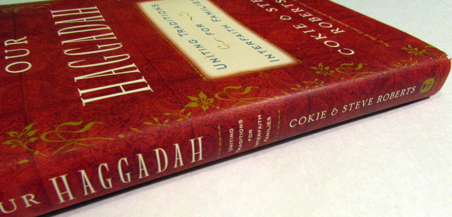 Our Haggadah: Uniting Traditions for Interfaith Families