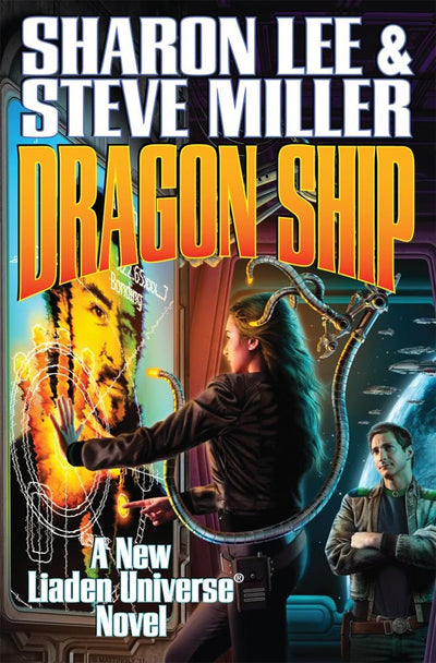 Dragon Ship (Liaden Universe Novels)