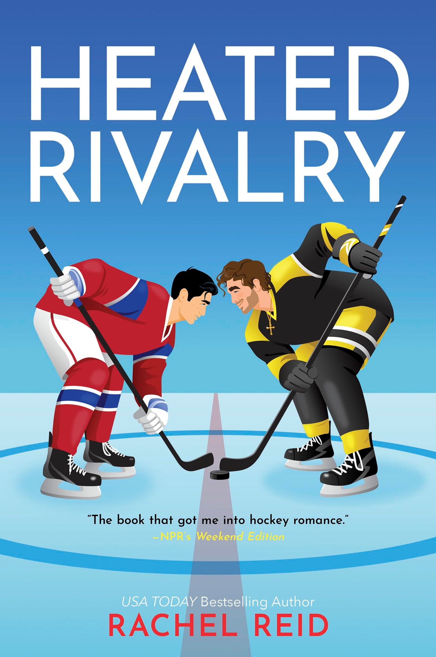 Heated Rivalry: Now Streaming on Crave and HBO Max (Game Changers: Heated Rivalry Book Series, 2)