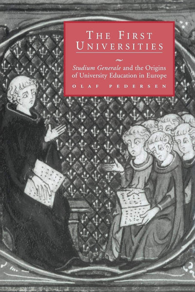 The First Universities: Studium Generale and the Origins of University Education in Europe
