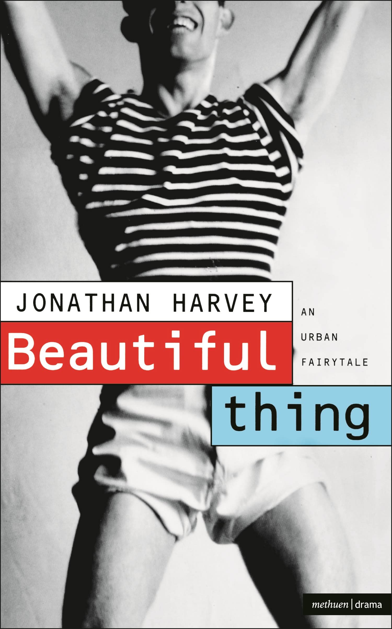 Beautiful Thing: Screenplay (Screen and Cinema)
