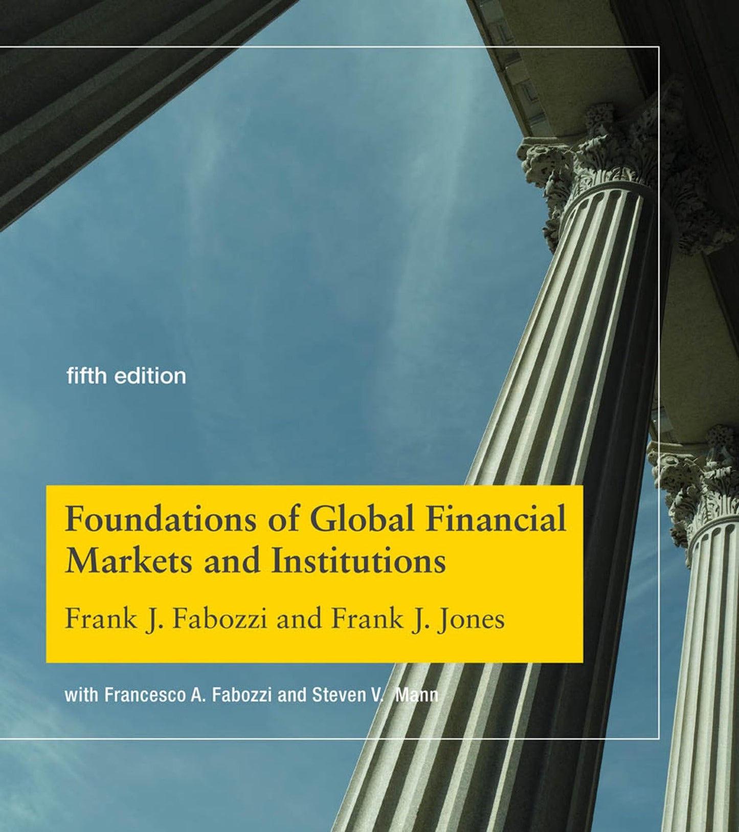 Foundations of Global Financial Markets and Institutions, fi