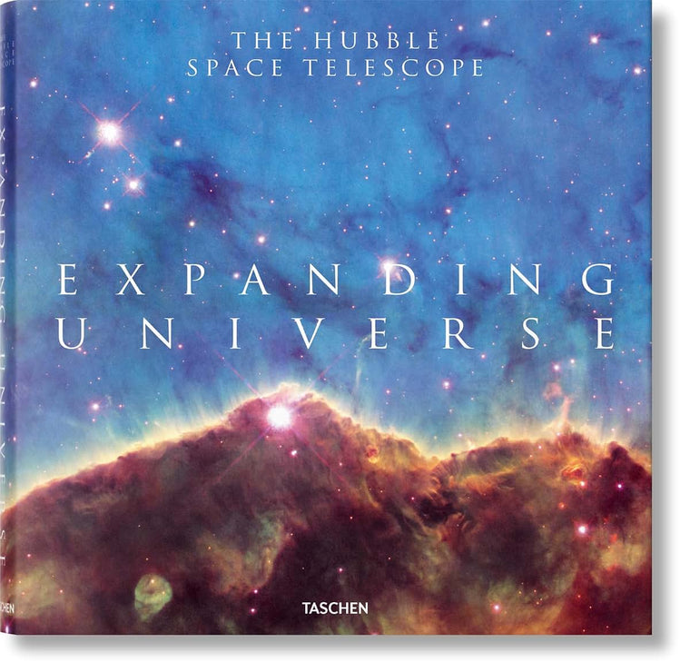 Expanding Universe. The Hubble Space Telescope (Photography Book) (Multilingual Edition)