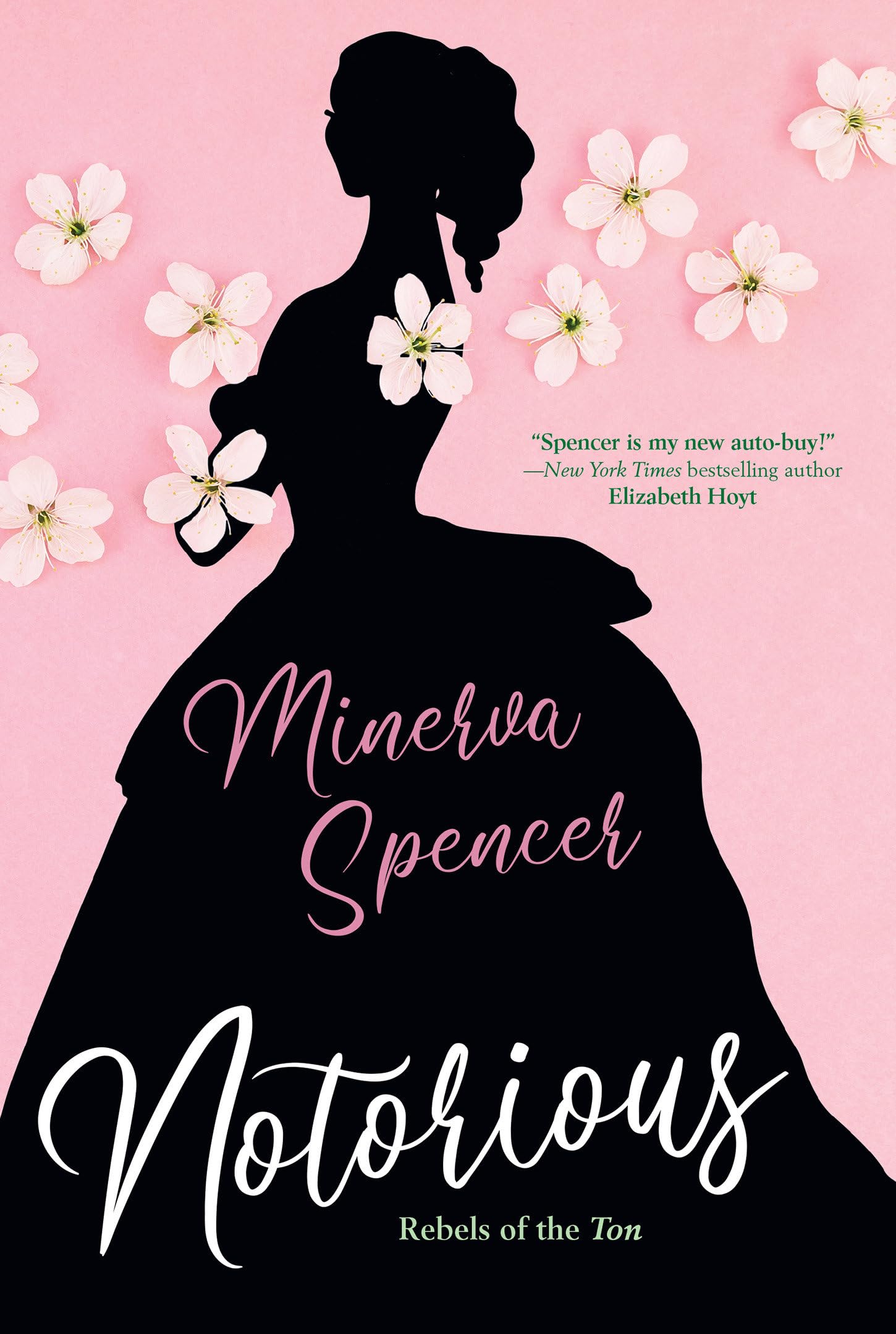 Notorious: A Thrilling Historical Regency Romance Saga (Rebels of the Ton)