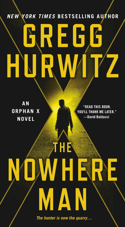 The Nowhere Man: An Orphan X Novel (Orphan X, 2)