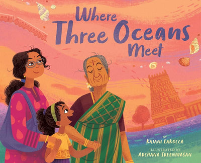 Where Three Oceans Meet: A Picture Book