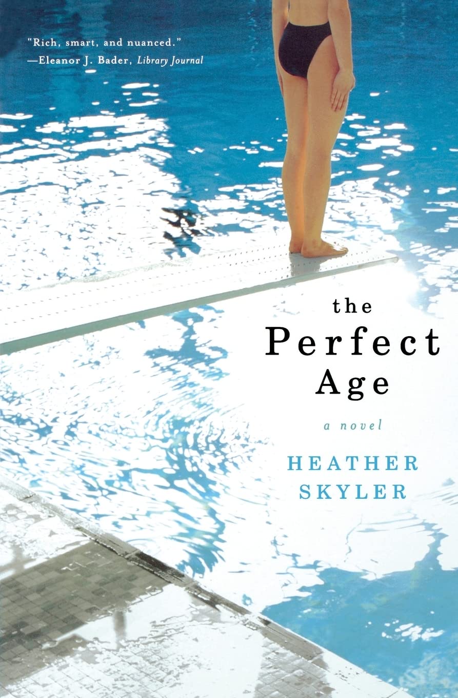 The Perfect Age: A Novel