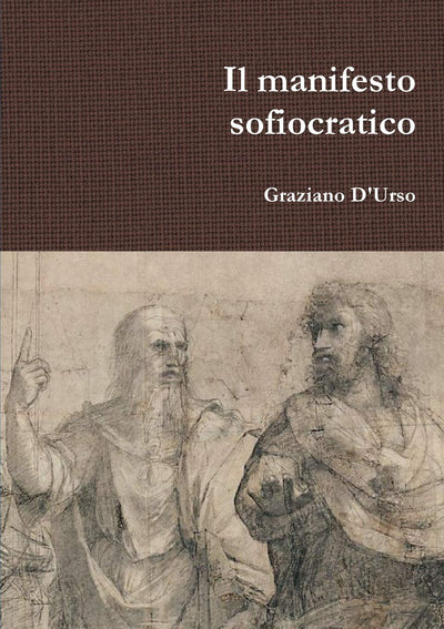 Il manifesto sofiocratico (Italian Edition)