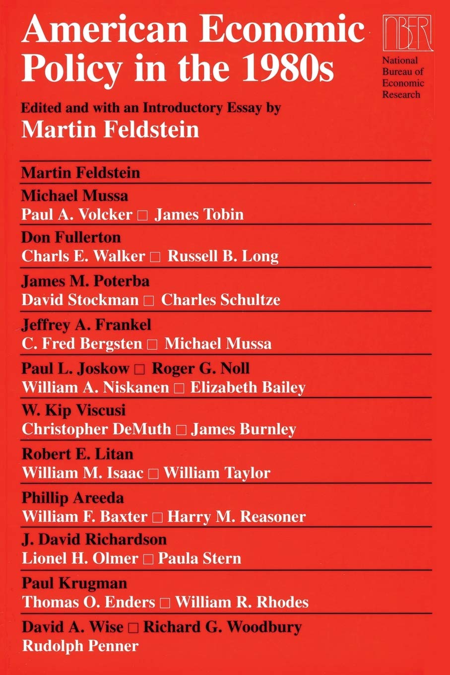 American Economic Policy in the 1980s (National Bureau of Economic Research Conference Report)