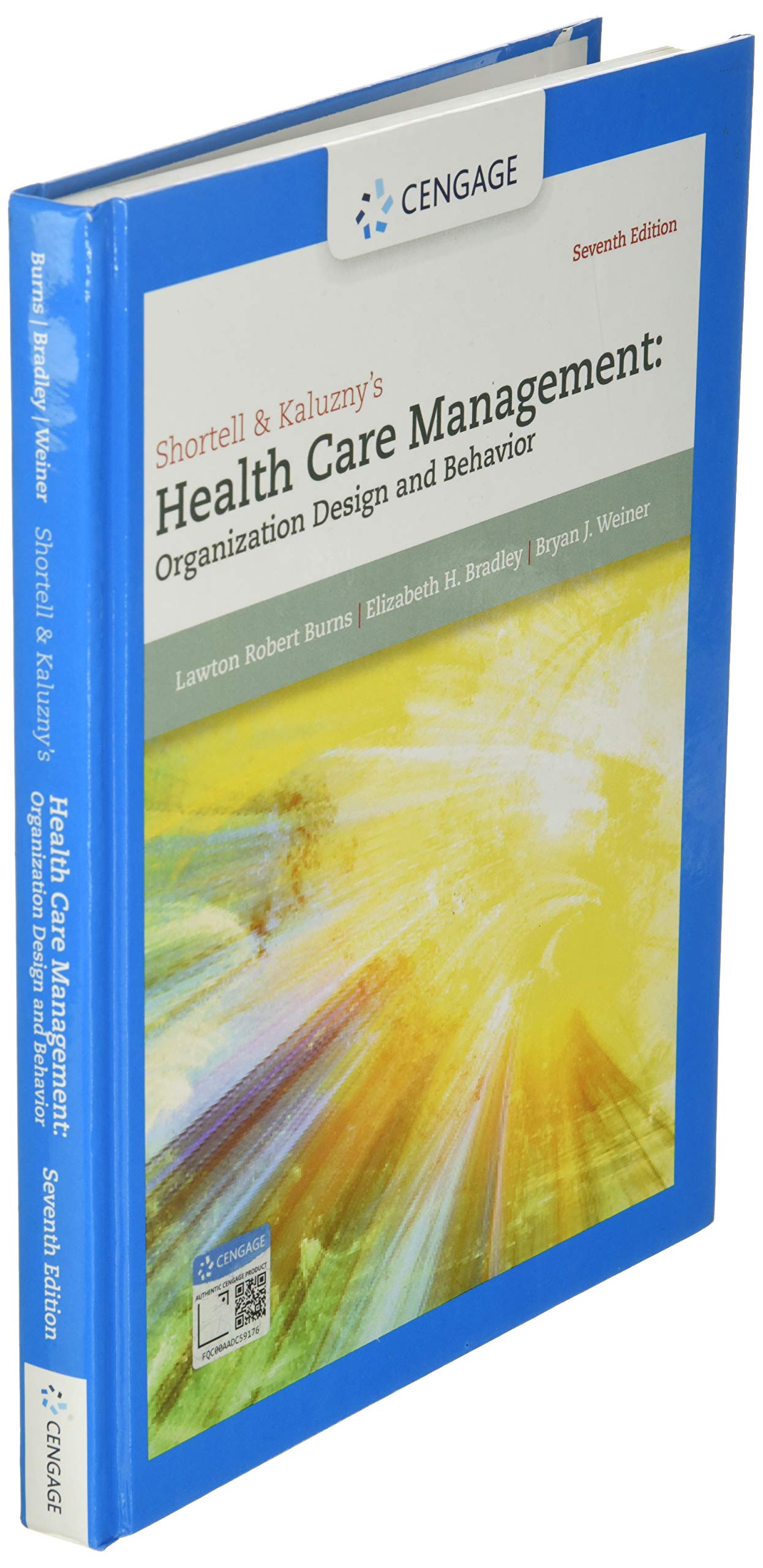 Shortell & Kaluzny's Health Care Management: Organization Design and Behavior