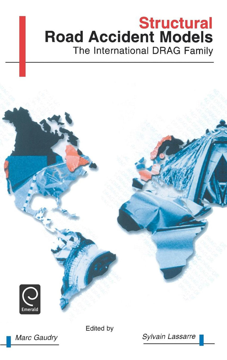 Structural Road Accident Models: The International DRAG Family (0)