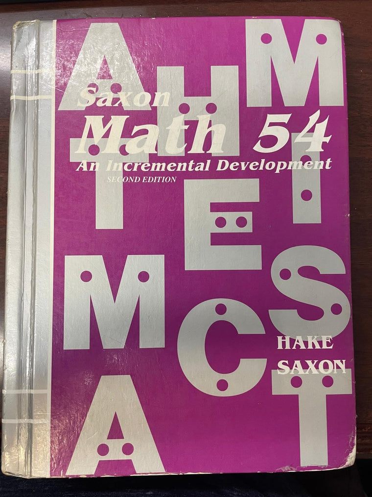 Saxon Math 54: An Incremental Development