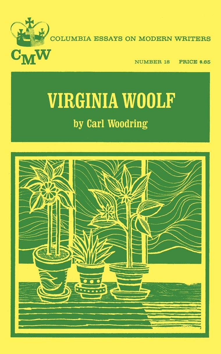 Virginia Woolf (Essays on Modern Writers)
