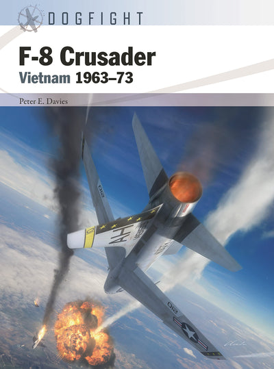 F-8 Crusader: Vietnam 1963-73 (Dogfight, 7)