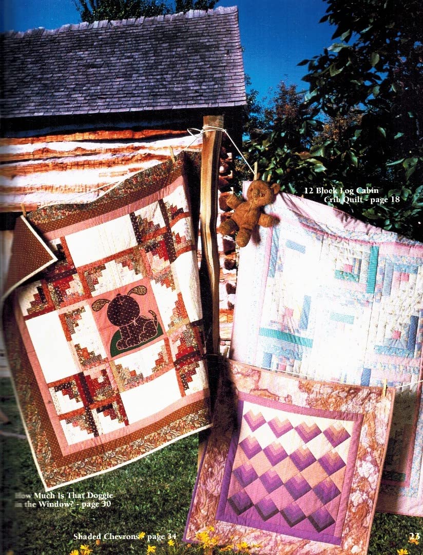 Weekend Log Cabin Quilts for People Who Don't Have Time to Quilt, Book 3 (American School of Needlework, No. 4126)